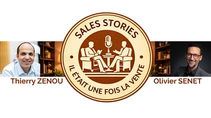 Sales Stories, le rendez-vous pour améliorer ses entretiens de vente, gérer les objections et mieux conclure